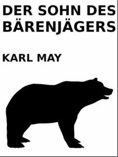 DER SOHN DES BÄRENJÄGERS EBOOK (edición en alemán)