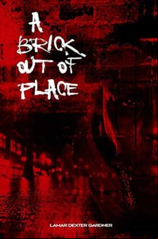 A Brick Out Of Place (ebook)