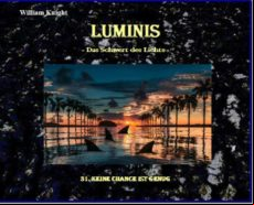 LUMINIS-DAS SCHWERT DES LICHTS EBOOK (edición en alemán)