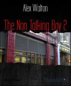 The Non Talking Boy 2 (ebook)