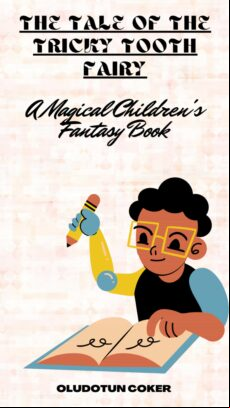 THE TALE OF THE TRICKY TOOTH FAIRY EBOOK (edición en inglés)