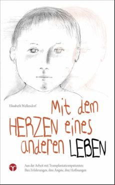 Mit Dem Herzen Eines Anderen Leben (ebook)