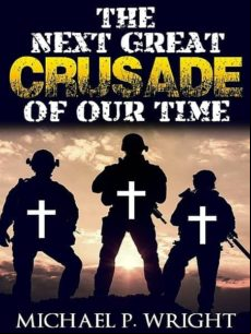 The Next Great Crusade Of Our Time (ebook)