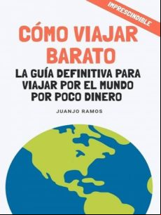 Cómo Viajar Barato (ebook)