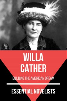 Essential Novelists - Willa Cather (ebook)