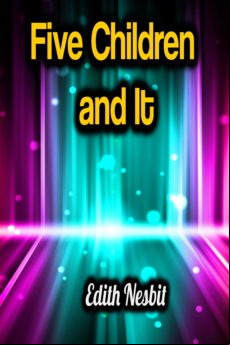 Five Children And It (ebook)