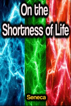 On The Shortness Of Life (ebook)