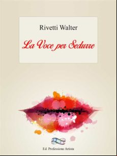 La Voce Per Sedurre (ebook)