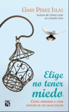 Elige No Tener Miedo (ebook)