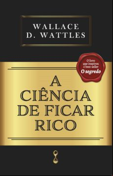 A CIÊNCIA DE FICAR RICO EBOOK (edición en portugués)