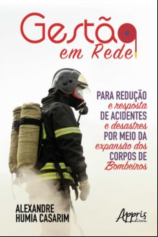 Gestão Em Rede Para Redução E Resposta De Acidentes E (ebook)