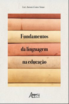 Fundamentos Da Linguagem Na Educação (ebook)