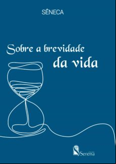 Sobre A Brevidade Da Vida (ebook)