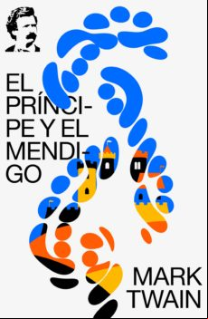 EL PRÍNCIPE Y EL MENDIGO EBOOK