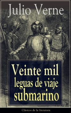 Veinte Mil Leguas De Viaje Submarino (ebook)