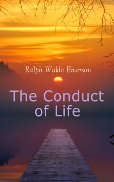 THE CONDUCT OF LIFE EBOOK (edición en inglés)