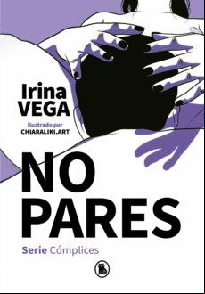 No Pares (serie Cómplices 2) (ebook)