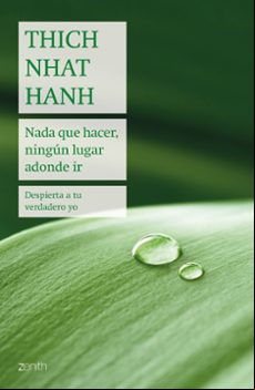 Nada Que Hacer Ningun Lugar Adonde Ir