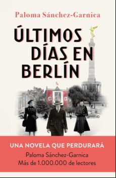 Últimos Días En Berlín (ebook)