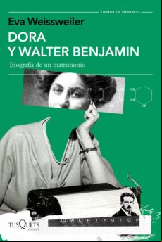 Dora Y Walter Benjamin (ebook)