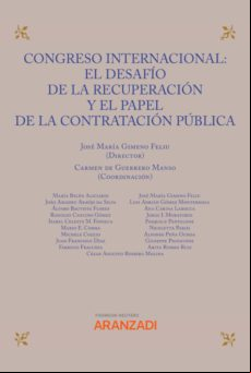 CONGRESO INTERNACIONAL: EL DESAFÍO DE LA RECUPERACIÓN Y EL PAPEL DE LA CONTRATACIÓN PÚBLICA EBOOK