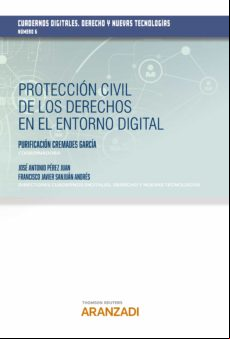 PROTECCIÓN CIVIL DE LOS DERECHOS EN EL ENTORNO DIGITAL EBOOK