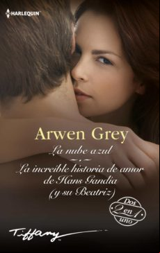 LA NUBE AZUL - LA INCREÍBLE HISTORIA DE AMOR DE HANS GANDÍA (Y SU BEATRIZ) EBOOK