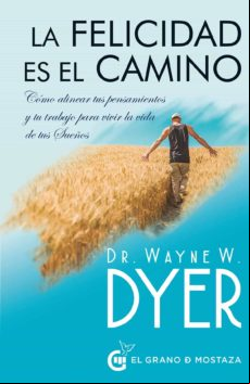 La Felicidad Es El Camino (ebook)