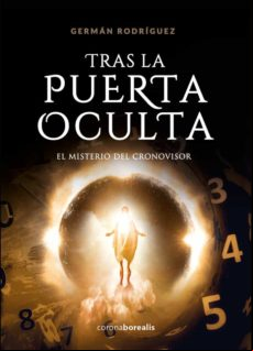 TRAS LA PUERTA OCULTA: EL MISTERIO DEL CRONOVISOR