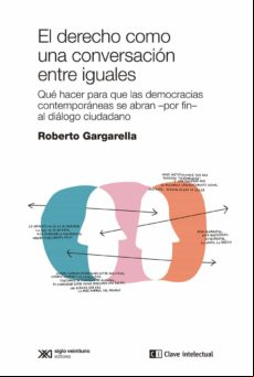 El Derecho Como Una Conversacion Entre Iguales