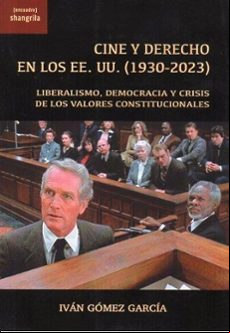 CINE Y DERECHO EN LOS EE.UU. (1930-2023)