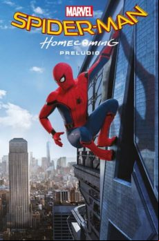 SPIDER-MAN: HOMECOMING - PRELUDIO (INCLUYE UNA BOLSA)
