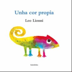UNHA COR PROPIA (edición en gallego)