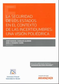 Seguridad De Los Estados En El Contexto De Las Incertidumbres:una Visi