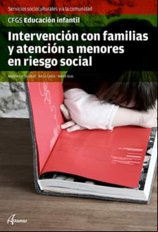 Intervención Con Las Familias Y Atención A Menores Con Riesgo Social