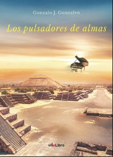 Los Pulsadores De Almas (ebook)