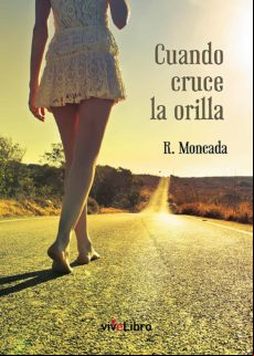 Cuando Cruce La Orilla (ebook)