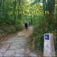 El Señor De Los Caminos (ebook)