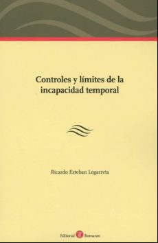 Controles Y Límites De La Incapacidad Temporal