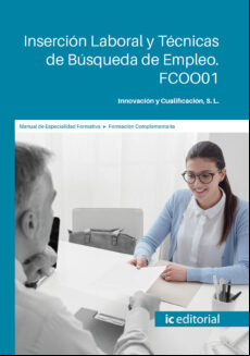 (i.b.d.) Inserción Laboral Y Técnicas De Búsqueda De Empleo. Fcoo01