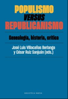 POPULISMO VERSUS REPUBLICANISMO