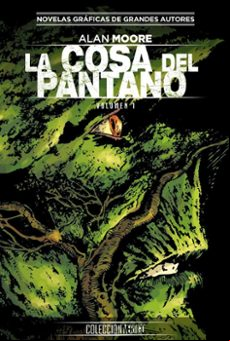 Coleccion Vertigo Nº 18: La Cosa Del Pantano De Alan Moore 1