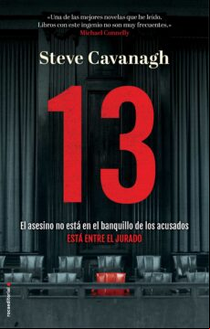 13: El Asesino No Esta En El Banquillo De Los Acusados Esta Entre El J