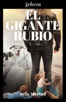 El Gigante Rubio (segundas Oportunidades) (ebook)