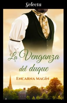La Venganza Del Duque (ebook)