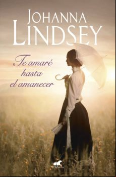 Te Amaré Hasta El Amanecer (ebook)