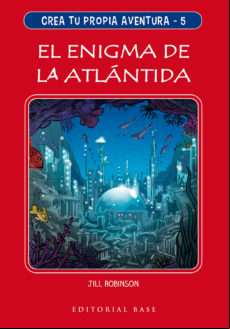 Crea Tu Propia Aventura 5: El Enigma De La Atlantida