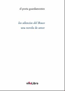 Los Silencios Del Bosco. (ebook)