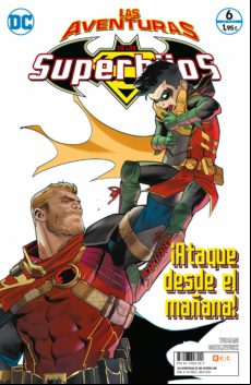 Las Aventuras De Los Superhijos Núm. 06
