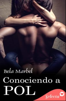 Conociendo A Pol (ebook)